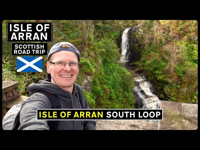 ISLE OF ARRAN Road Trip | Driving the SOUTH LOOP