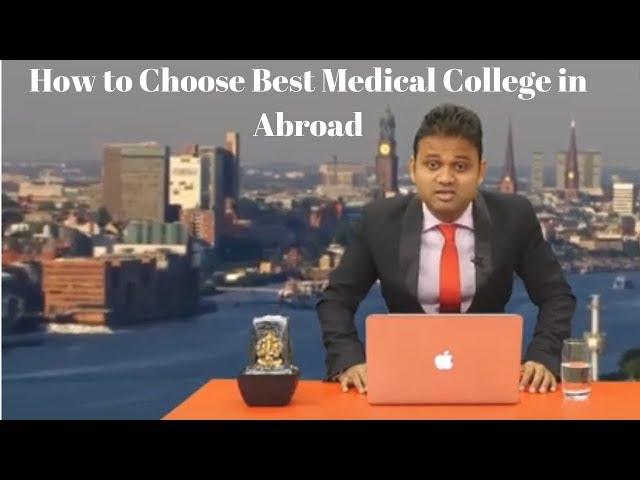 How to Choose Best Medical College in Foreign Countries || MBBS Abroad Advantages & Disadvantages ||