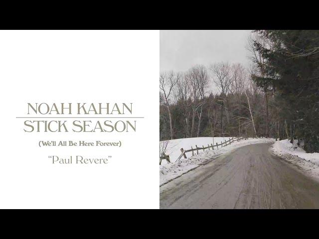 Noah Kahan - Paul Revere (Official Lyric Video)