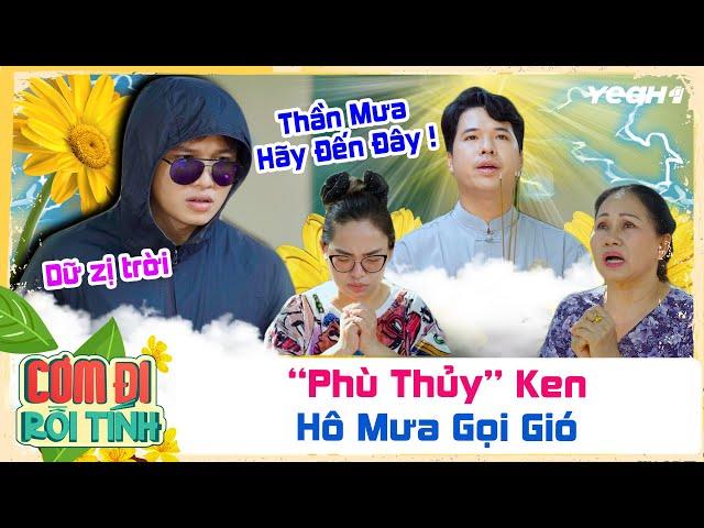 Ken Thầy Pháp "BẬT MOOD CẦU MƯA" !!! Dân Tình Mê Tín "Ồ Ạc" Đóng Tiền | Cơm Đi Rồi Tính Tổng Hợp