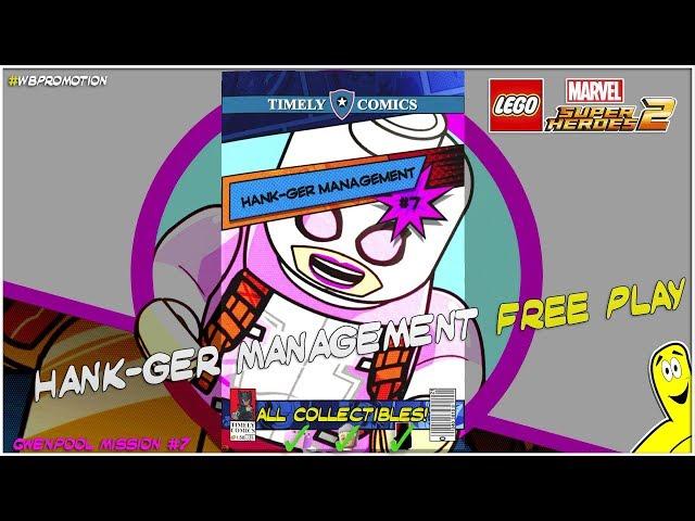 Lego Marvel Superheroes 2: Gwenpool Mission 7 / Hank-ger Management FREE PLAY - HTG