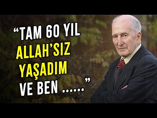 Ünlü Ateist Antony Flew'un Akılalmaz Çaresizliği ve İtirafı, Şok Edici Sözleri