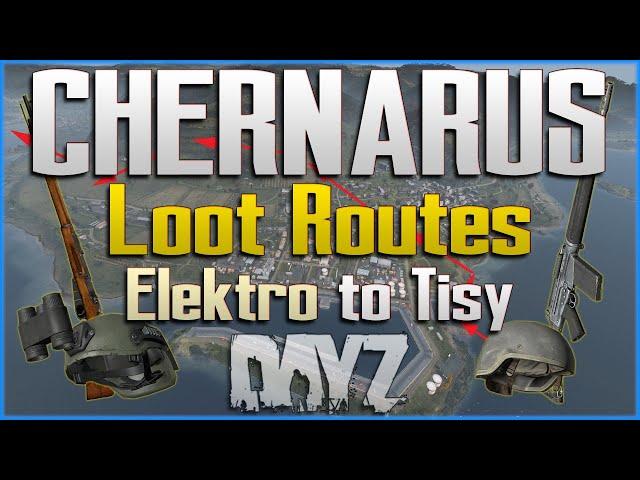 DayZ Chernarus Loot Route 4 - Electro to Tisy - Epic Military Gear Map Guide - PC, Xbox, PS4 PS5