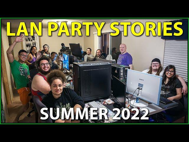 LAN Party Stories - Back at NOAB's! (Summer 2022)