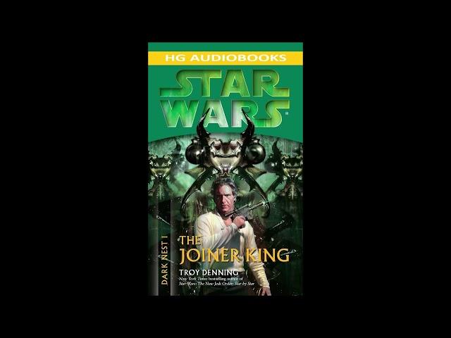 STAR WARS Dark Nest I: The Joiner King - Part 1 of 2 Full Unabridged Audiobook