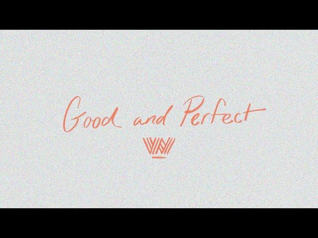 Good and Perfect | Acoustic | 7 Hills Worship