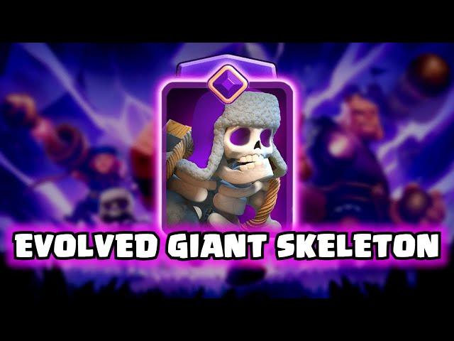 EVOLVED GIANT SKELETON | Clash Royale