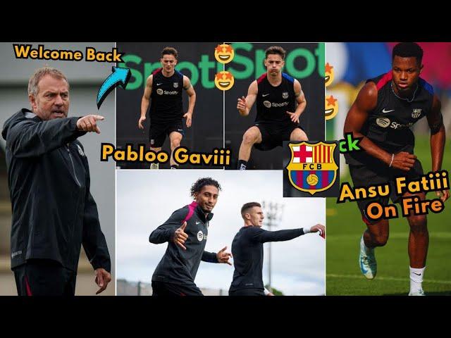  PABLO GAVI RETURN TO BARCELONA TRAINING  BARCELONA PREPARATION TO GIRONA 