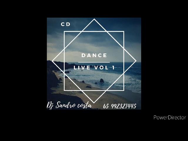 SET  DJ SANDRO COSTA  DANCE MIX 2021