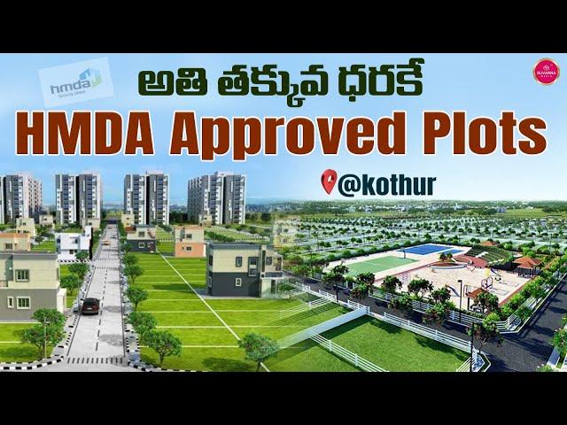 Best Villa Plots for sale in Kothur Hyderabad | HMDA Approved Plots | Shadnagar | HYD Real Estate