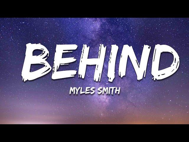 Myles Smith - Behind (Acoustic) (Lyrics)