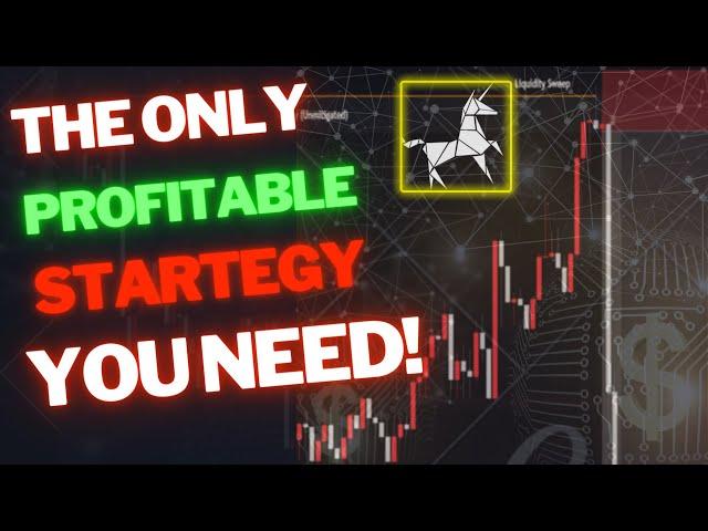 The Most Profitable Liquidity Trading Strategy That You Will Ever Need|SMC& ICT Concepts(Full Guide)