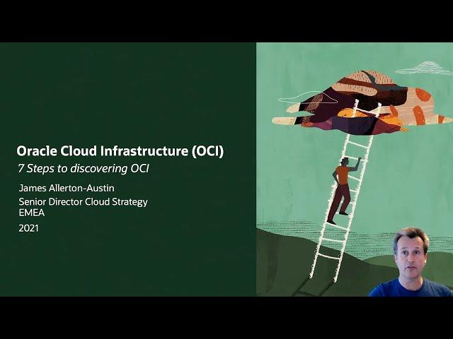 Oracle Cloud Infrastructure (OCI) – 7 steps to discovering OCI