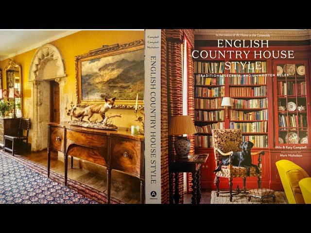 A Review: English Country House Style: Traditions, Secrets and Unwritten Rules & A Day on the Water