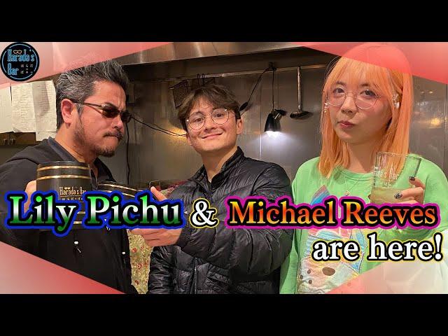 [public] Lily Pichu & Michael Reeves are here!