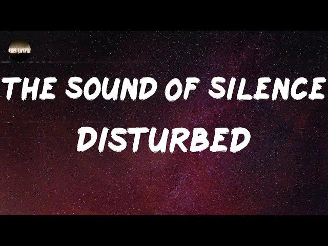 Disturbed - The Sound Of Silence (Lyrics)