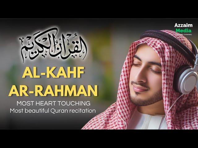 THE MOST AL-KAHF, ARRAHMAN CALMING AND RELAXING QURAN RECITATION BEST DHIKR IN NIGHT ROUTINE