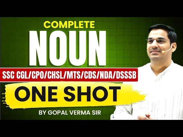 Complete Noun in One Class | Noun For All SSC Exams | Gopal Verma Sir #noun #ssc #cgl