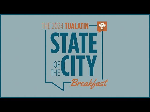 City of Tualatin - 2024 State of the City