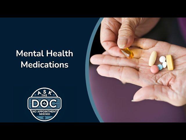 Medication Matters: A Teen and Adult Guide to Mental Health Management | Ask the Doc