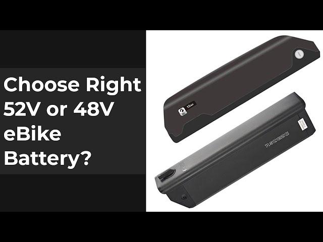 52V vs 48V eBike Batteries: Power, Efficiency, and Your Ride