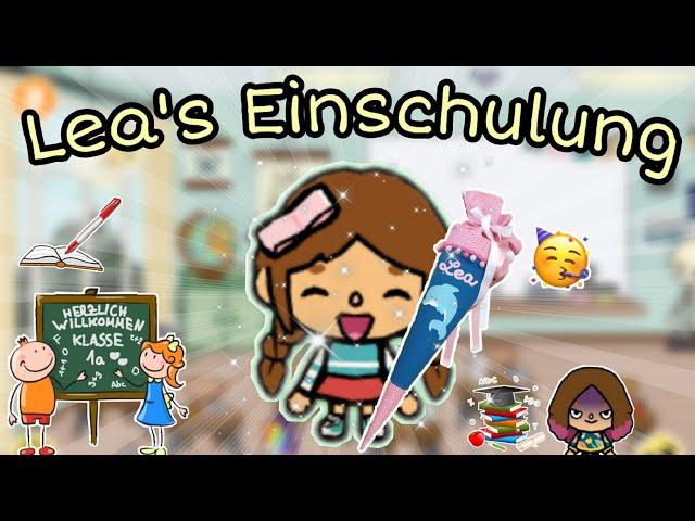  LEA WIRD EINGESCHULT | GESCHICHTE | TOCA BOCA STORY DEUTSCH