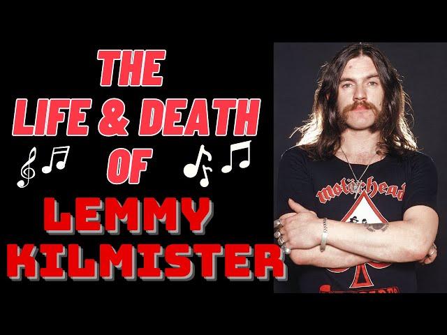 The Life & Death of Motorhead's LEMMY KILMISTER