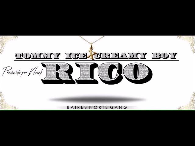 TOMMY HIELO & CREAMY BOY // RICO (prod. NOVAK)