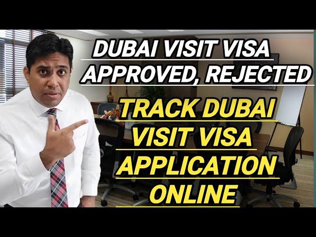 Dubai Visit Visa Application Tracking