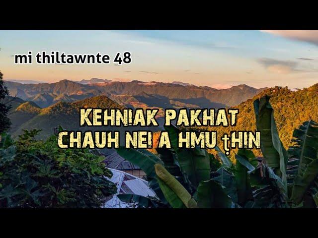 Zamuang rama ramriak thiltawn mak / Palian tak ke bul a hmu ṭhin ( Mi thiltawnte 48 )