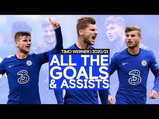  One Year of Werner | Every Goal & Assist by Timo Werner in 2020/21