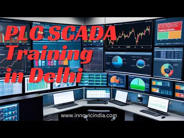 PLC SCADA Training in Delhi: A Comprehensive Guide