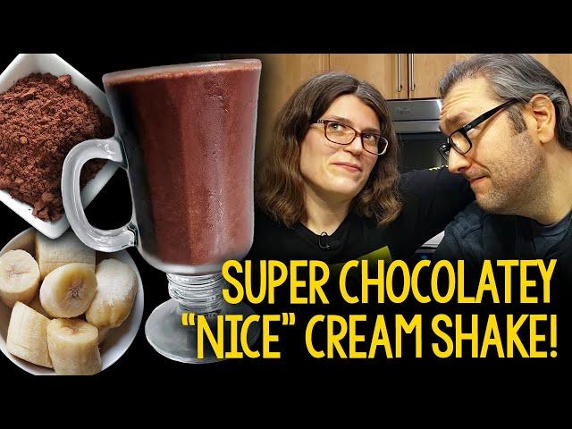 Recipe: Jessica’s Super Chocolatey “Nice” Cream Shake (Plant Based, Vegan)