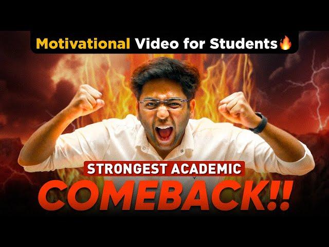 How to Make Your Biggest Academic Comeback  | Strong Motivational Video For Students