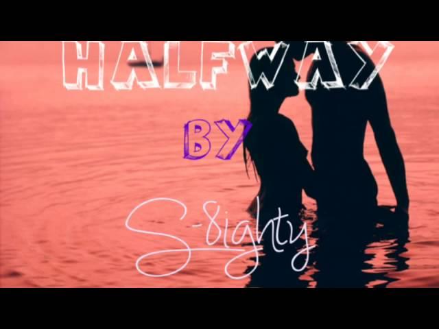 Halfway by S-8ighty