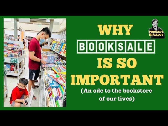 Why BOOKSALE Is So Important (An Ode to THE Bookstore of Our Lives)