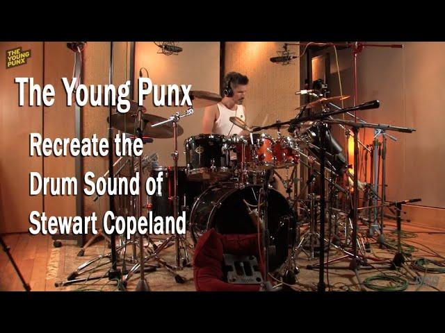 The Young Punx - Recreate The Drum Sound Of Stewart Copeland