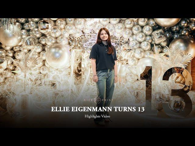 Ellie Eigenmann turns 13 | Highlights Video by Nice Print Photography