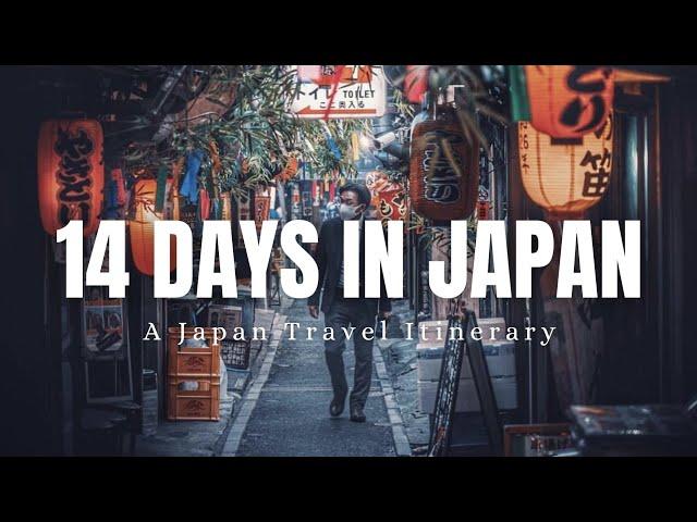 How to Spend 14 Days in Japan 2024 - A Travel Documentary