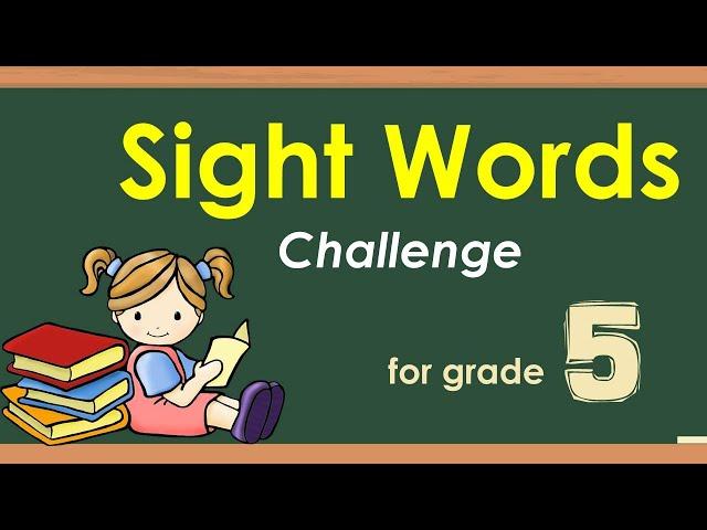 Sight Words for grade 5 with Teacher Calai