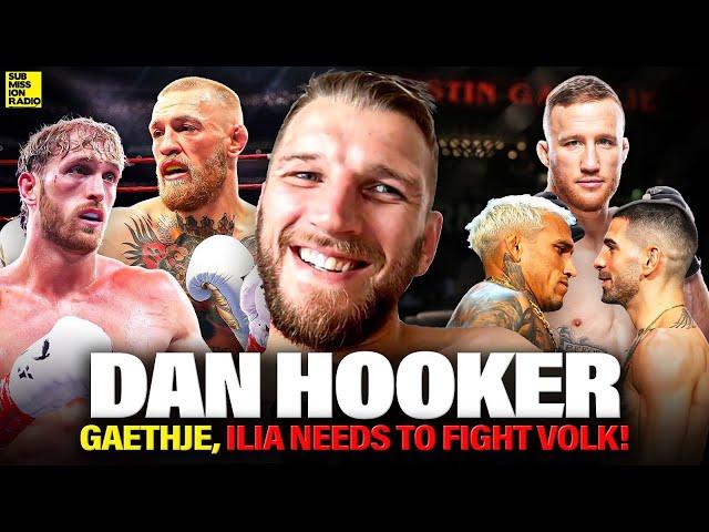 Dan Hooker ROASTS Ilia for 155 move: "Don't get in the F*****g Cage and Agree to Fight Him D******d"