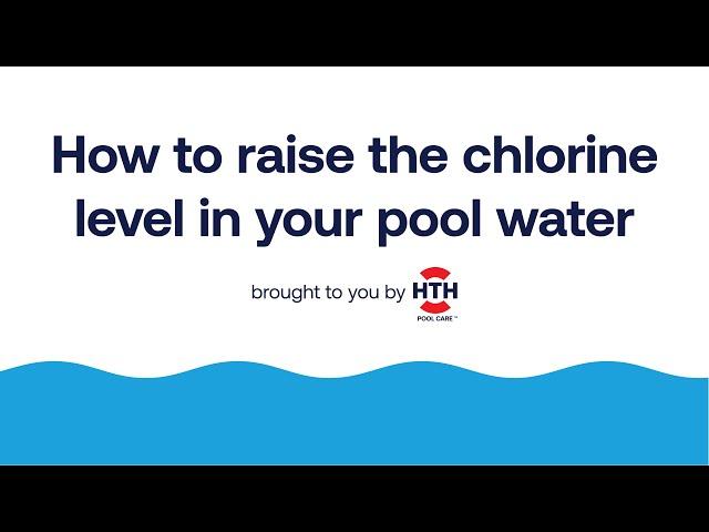 Pool water testing | How to raise the free chlorine in a pool