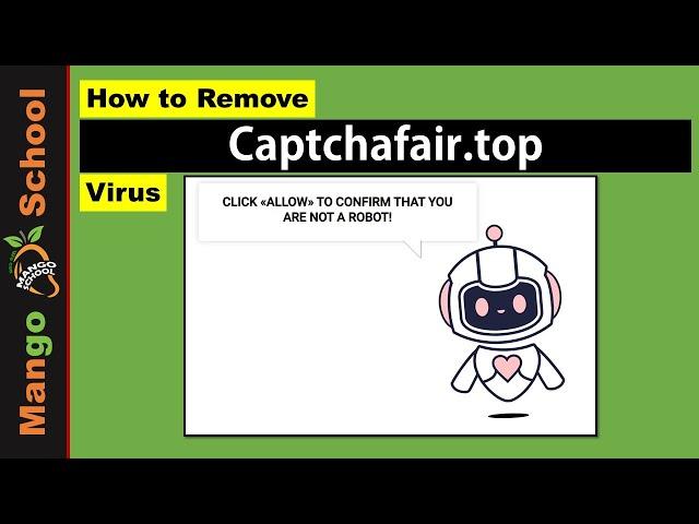 Captchafair top virus removal guide