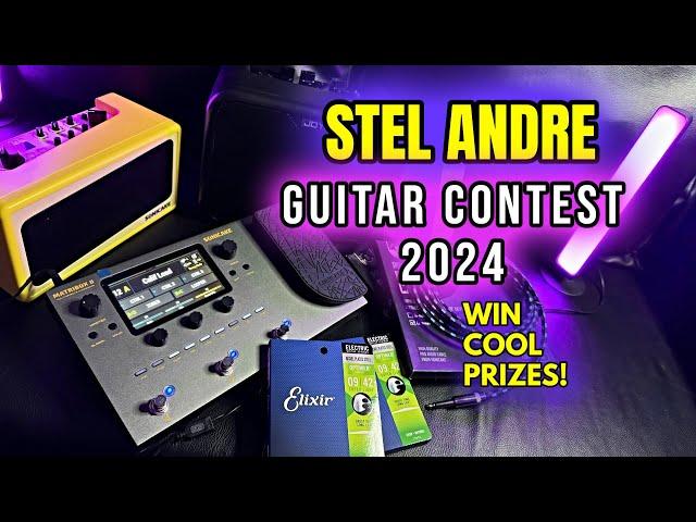 Stel Andre Guitar Contest 2024 | Win Cool Prizes!