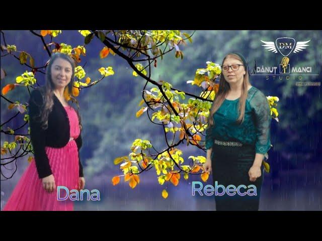 Rebeca Ghica & Dana - Omule fii bucuros ( Official 2023 )