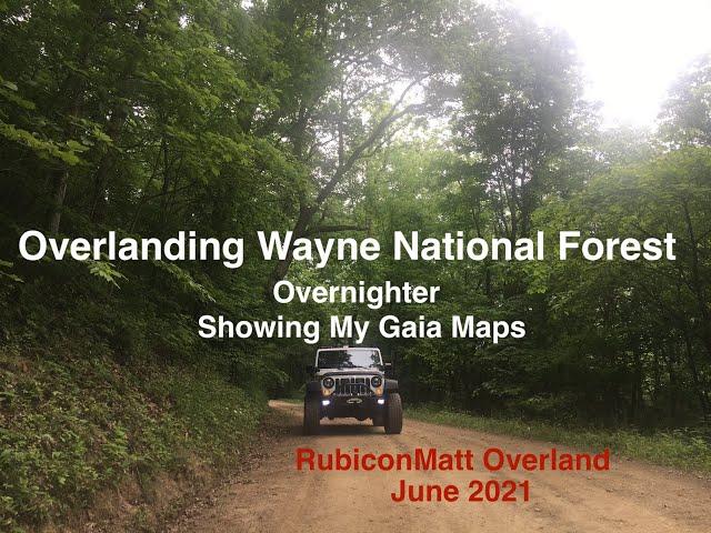 S3E6: Overlanding & Sharing Locations - Wayne National Forest - Ohio