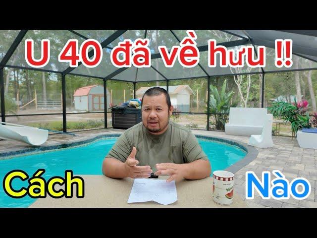 “Chia sẽ cách của mình” về hưu ở “U 40”