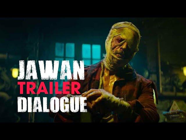 Jawan Shahrukh Khan dialogue | Jawan movie dialogue | Jawan