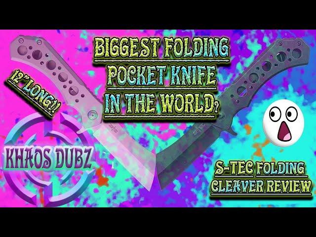 Biggest pocket knife in the WORLD?!? S-TEC Folding Cleaver -Review