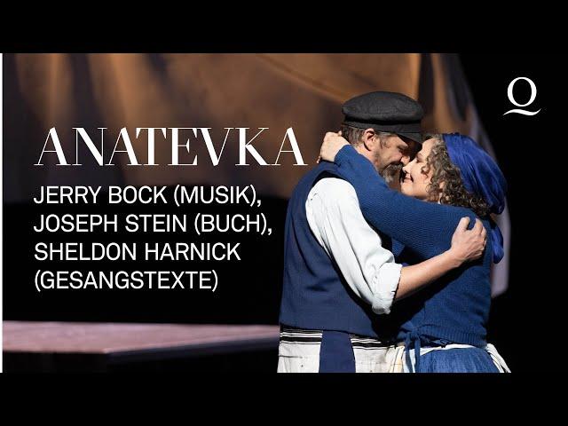 ANATEVKA – Musical von Jerry Bock, Joseph Stein, Sheldon Harnick